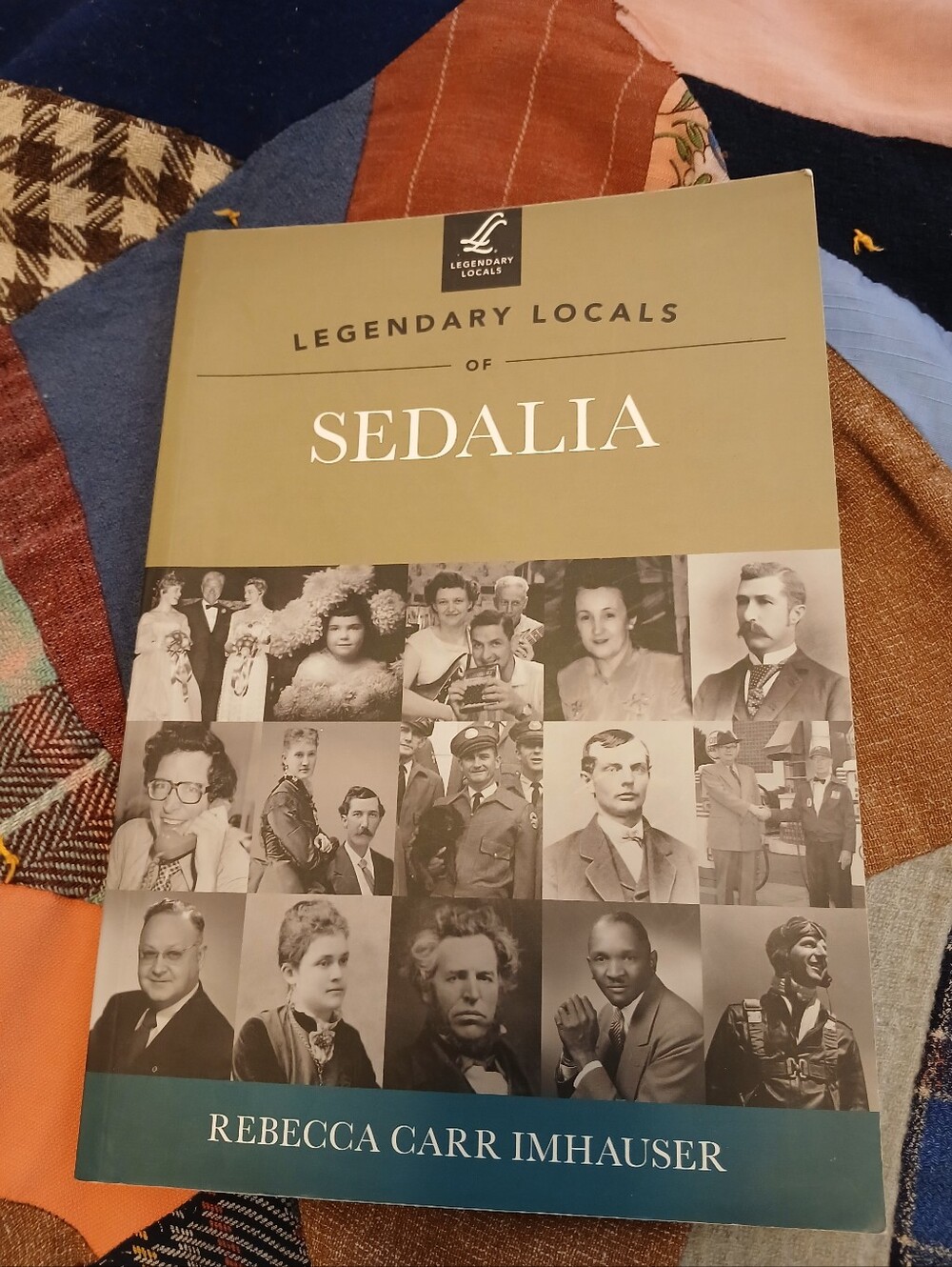 Legendary Locals Sedalia Missouri Reb3cca Imhauser Softcover Sedville